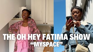 The Oh Hey Fatima Show quotMySpacequot S2 EP2 [upl. by Naelopan648]