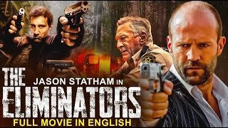 Jason Statham In THE ELIMINATORS  Hollywood Movie  Robert De Niro  Superhit Action English Movie [upl. by Mount274]