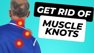 How To Get Rid Of Muscle Knots In Your Neck Traps And Back [upl. by Aurelia]