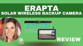 eRapta Solar Wireless Backup Camera with 4800mAh Battery 3 Mins DIY Install 7quot 1080P REVIEW [upl. by Nitsa965]