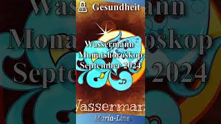 Wassermann GESUNDHEIT 🩺 Horoskop September 2024 [upl. by Forta]