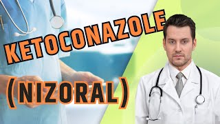 What is Ketoconazole Nizoral What is Ketoconazole used for Side Effects Uses and Warnings [upl. by Rebekah]