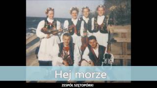 6 Zespół Szętopórki Kashubian Folk Music  Hej morze [upl. by Ddot]