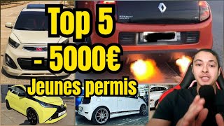 TOP 5 VOITURE à MOINS de 5000€ pour JEUNE PERMIS CRITAIR 1  Première voiture pas cher [upl. by Tdnaltroc]