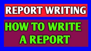 How To Write A Report 😍 Report Writing enGmaTAcademy20 [upl. by Iram]