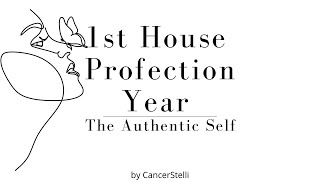 1st House Profection Year  authenticself [upl. by Arabele]