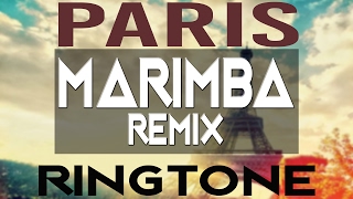 Paris Marimba Remix Ringtone [upl. by Ettedo]