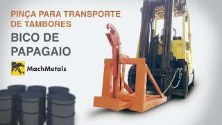 MachMetals  Pinça Bico de Papagaio para Transporte de Tambor [upl. by Nyrehtak689]