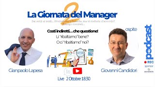 La Giornata del Manager 2  Costi indiretti… che questione Li ribaltiamo bene O ci ribaltiamo noi [upl. by Schinica705]