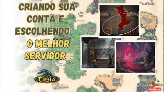 COMO CRIAR UMA CONTA E ESCOLHER O MELHOR MUNDO NO TIBIA [upl. by Electra]