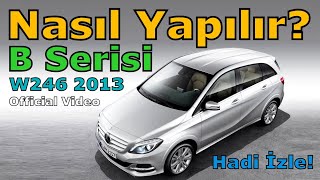 W246 B SERİSİ MERCEDESBENZ ÜRETİM HATTI [upl. by Bailey]