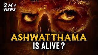 Proof that Ashwatthama is Still Alive  Kalki 2898 Introducing Ashwatthama  Explained in 13 minutes [upl. by Raffaj]