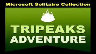 TriPeaks Adventure Game 14  February 27 2024 Event [upl. by Claudianus]