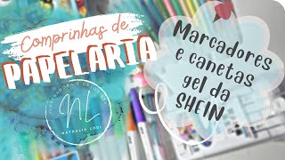 Comprinhas de Papelaria  SHEIN  marcadores e canetas gel [upl. by Atnwahs795]