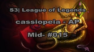 S3  Cassiopeia  Lets Play League of Legends German HD  015 Mid [upl. by Claudio820]