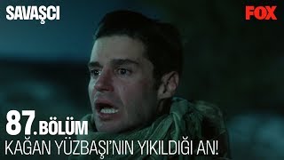 Kağan Yüzbaşı’nın yıkıldığı an Savaşçı 87 Bölüm [upl. by Ydna600]