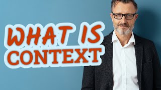 Context  Meaning of context [upl. by Vitek499]