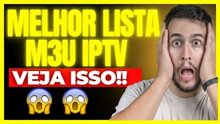 ⚫MELHOR IPTV DE 2024 ⚫MOSTREI A MELHOR LISTA DE IPTV DE 2024 ⚫QUAL É A MELHOR IPTV [upl. by Neerom]