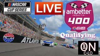 🔴Ambetter Health 400 Qualifying Live NASCAR Cup Series Atlanta Play by Play Race Audio amp Chat [upl. by Attena]