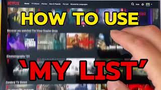 How to USE “My List” on Netflix ADDDelete Movies you want to watch later [upl. by Largent181]