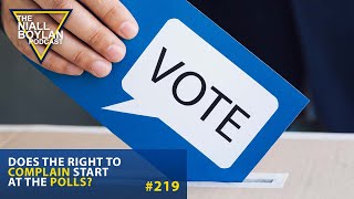 219 Does The Right To Complain Start At The Polls [upl. by Mylor852]