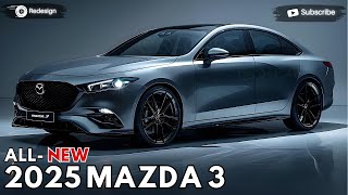 2025 Mazda 3 Unveiled  Mazda Most Exotic Cars [upl. by Nyleek]