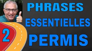 LIVE 38  PHRASES ESSENTIELLES 2 POUR LE PERMIS [upl. by Sargent]