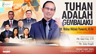 TUHAN ADALAH GEMBALAKU Oleh Pdt Wahyu Widodo Purwanto  CONVERGENCE IN CHRIST [upl. by Leotie]