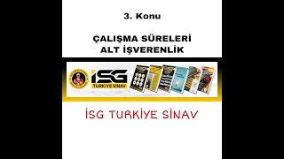 3 KONU  ÇALIŞMA SÜRELERİ ALT İŞVERENLİK MNURULLAH ACAR [upl. by Anitroc605]