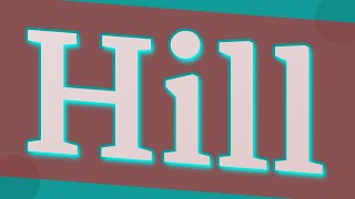 HILL pronunciation • How to pronounce HILL [upl. by Tarazi]