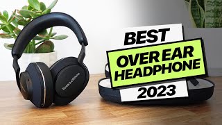 Best Over Ear Headphones 2023  Wired amp Wireless [upl. by Logan639]