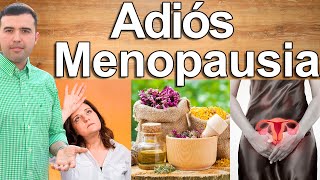 TODO SOBRE LA MENOPAUSIA  Como Eliminar los Calores Sus Sintomas y Tratamiento 100 Natural [upl. by Metcalf]