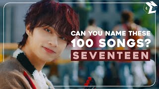 KPOP GAME CAN YOU NAME 100 SEVENTEEN SONGS ONLY FOR REAL CARATs [upl. by Nelac309]