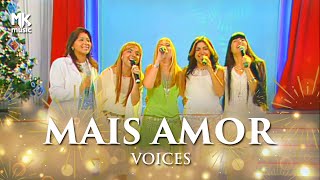 Voices  Mais Amor Conexão Gospel Especial de Ano Novo [upl. by Feldt228]