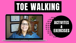 Toe Walking  Activities and Exercises for Toe Walking [upl. by Krysta]