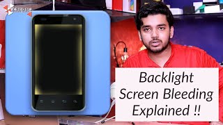 Backlight Screen Bleeding issue Explained  What is it How it happens Hindi  हिंदी [upl. by Eiduj7]