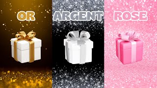 Choisis ton CADEAU 🎁 Édition Or Argent Rose Voyez si vous êtes chanceux ☘️☘️☘️ [upl. by Katusha]