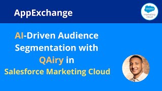 Salesforce Marketing Cloud  AIDriven Audience Segmentation with QAiry [upl. by Stila]