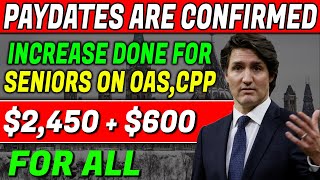 Seniors On OASCPP Receive 2450600 Two Payments Coming From CRA [upl. by Eniluqcaj]