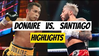 Nonito Donaire vs Alexandro Santiago Highlights [upl. by Laved]