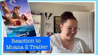 My Reaction to Moana 2 Trailer [upl. by Cyb781]