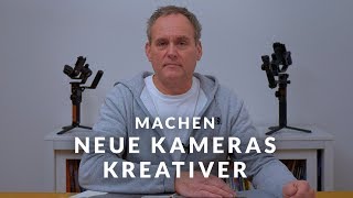 Machen neue KAMERAS KREATIVER [upl. by Lennod742]