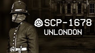 SCP1678  UnLondon 🇬🇧  Object Class  Euclid  Subterranean SCP [upl. by Einned]