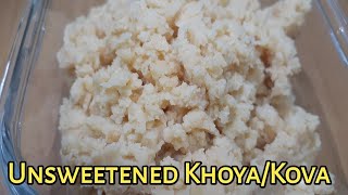 UnSweetened Kova Khoya Recipe how to make khoya instantly  Milk Fudge  Homemade Mawa  Palkova [upl. by Felizio951]