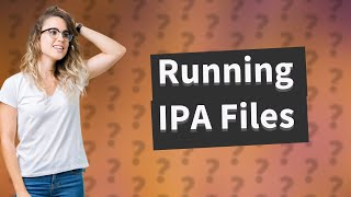 How do I run an IPA file on my iPhone [upl. by Etnemelc]