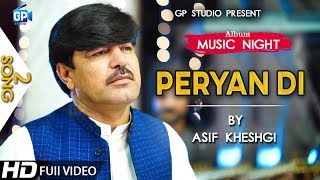 Pashto song 2020  Pa Jeeny Bandy Peryan  Asif kheshgi  Song  Official Video  Full HD [upl. by Sillaw]