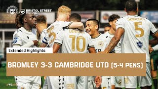 Extended Highlights Bromley 33 Cambridge United 54 Pens [upl. by Panthia]