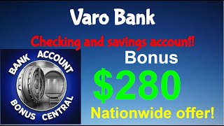 Varo Bank 280 Checking and Savings Account Bonus Nationwide Offer Deposit [upl. by Hpeseoj]