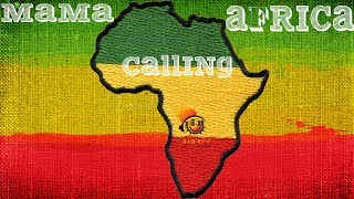 Reggae Mama Africa Calling Mixtape Mix by Djeasy [upl. by Gnouhk828]