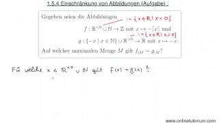 Aufgabe zu Einschränkung von Abbildungen Teil 1 [upl. by Harewood]